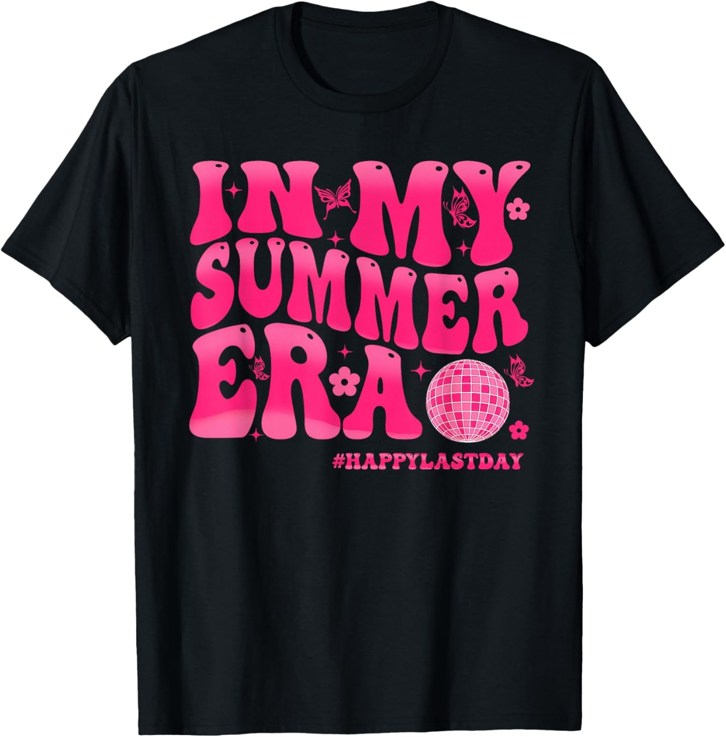 in My Summer Break Era Happy Last Day End of School Teachers T-Shirt - T-Shirt | Black