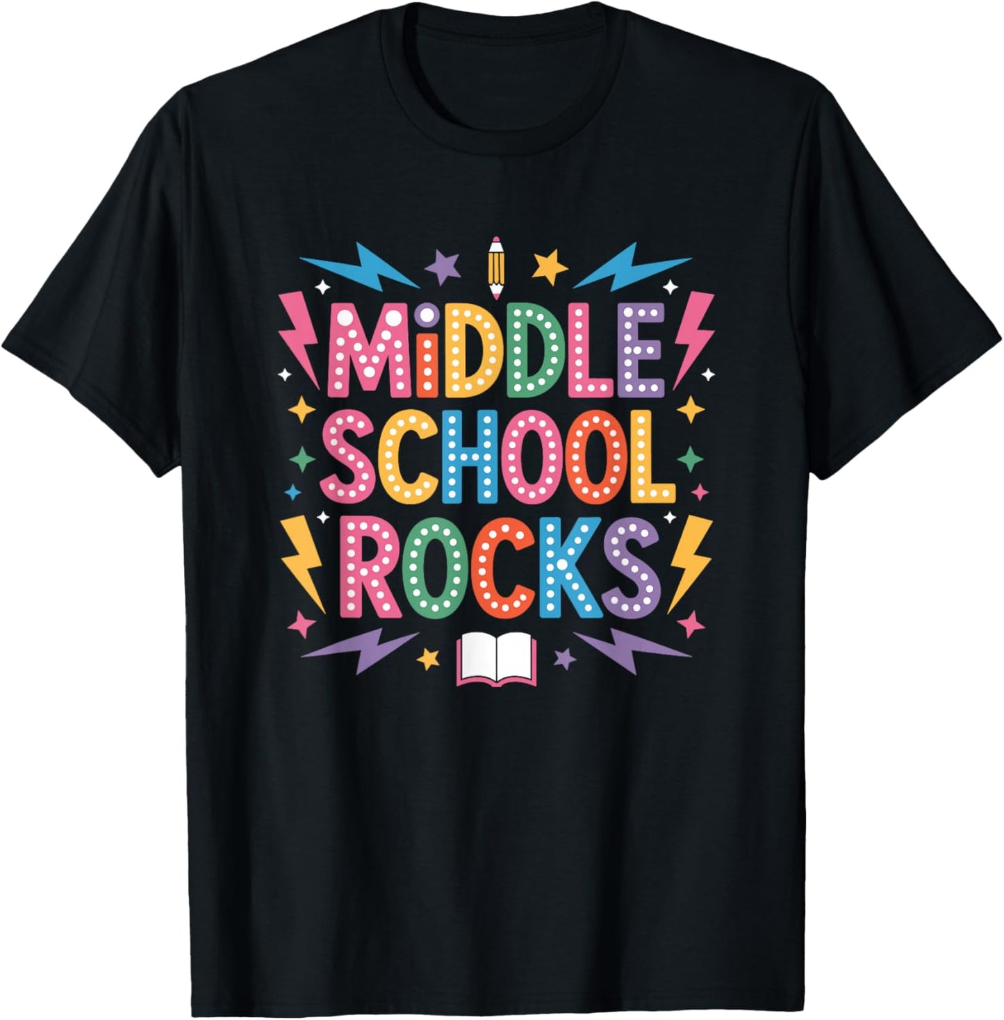 Middle Schoolers Rocks, School Teacher Teaching Students T-Shirt - T-Shirt | Black