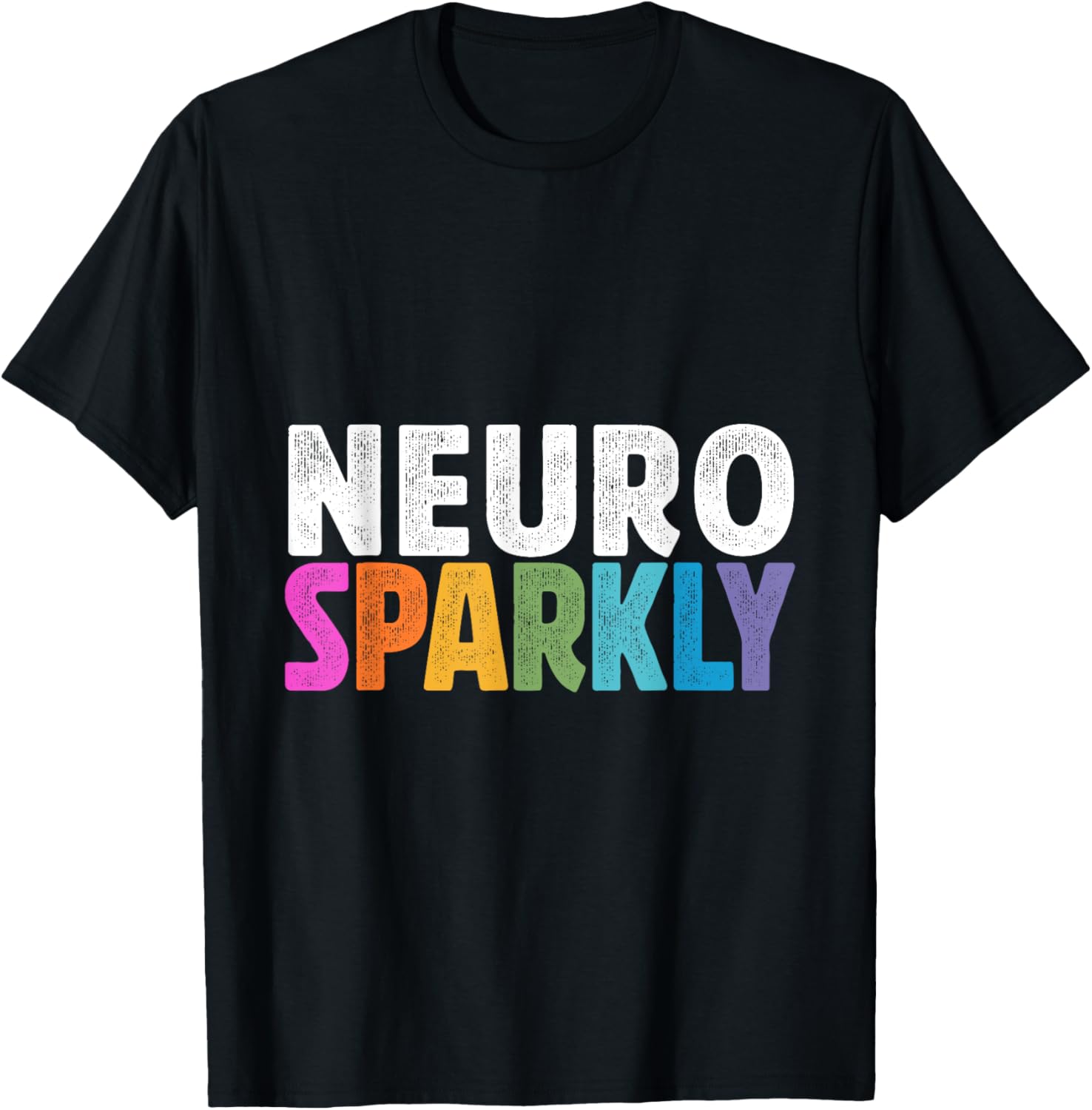 Neurodivergent Neurosparkly Neurodivergence Sped Teacher T-Shirt - T-Shirt | Black