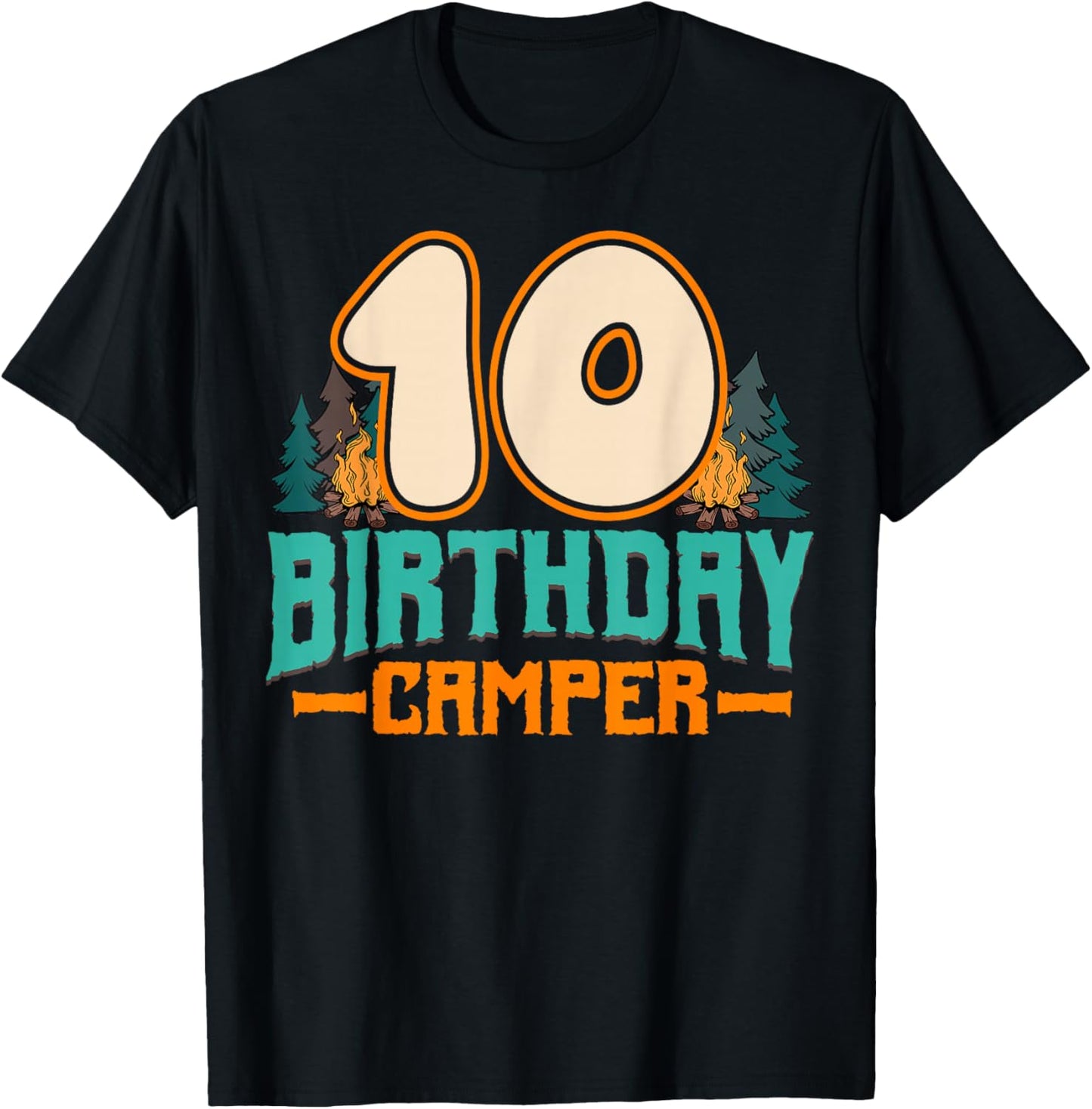 Camping 10th Birthday Camper Party Hiker Camp Tent Campsite T-Shirt - T-Shirt | Black