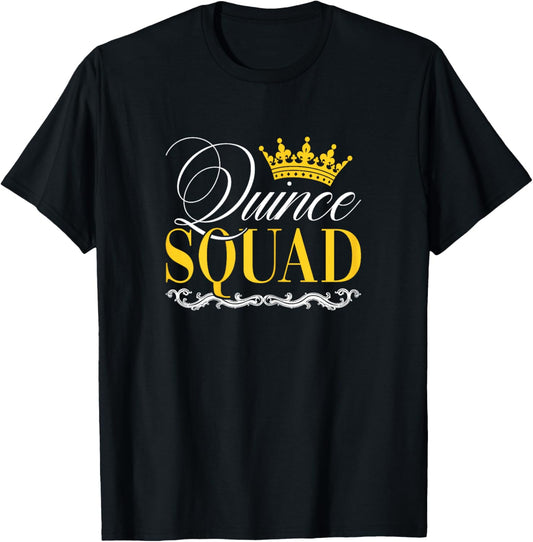 Quinceañera Queen 15th Birthday Party Mis Quince Squad T-Shirt - T-Shirt | Black