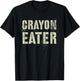 Funny Crayon Eater Proud Military Dad Officer Corp Joke T-Shirt - T-Shirt | Black