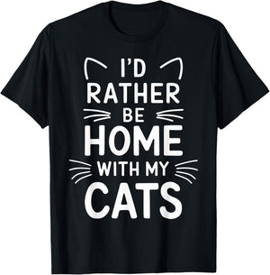 I'd Rather Be Home With My Cats T-Shirt - T-Shirt | Black