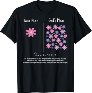 Your Plan and God's Plan Isaiah Bible Verse Faith (On Back) T-Shirt - T-Shirt | Black