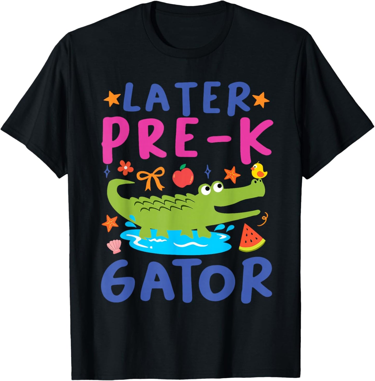 Later Pre K Gator Alligator Funny Meme Last Day of School T-Shirt - T-Shirt | Black