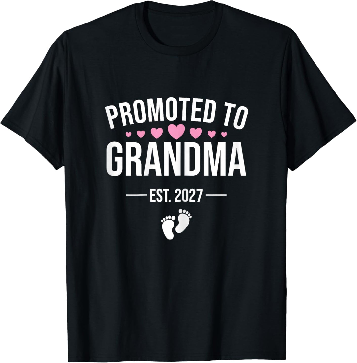 Promoted to Grandma Est 2027, New Grandma 2027 T-Shirt - T-Shirt | Black
