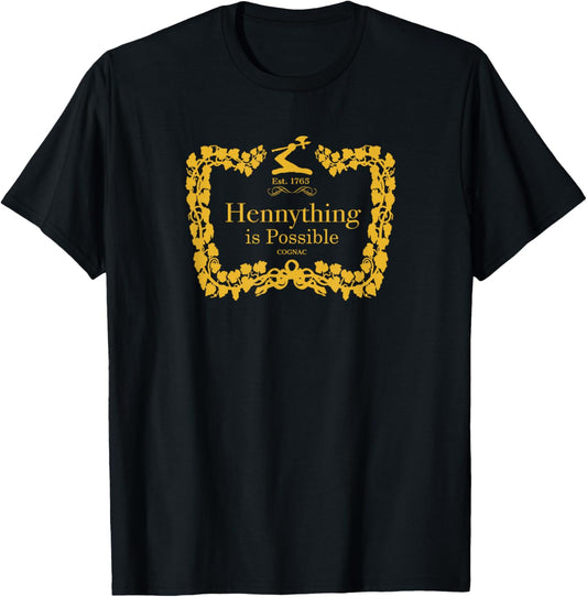 Hennything is Possible T-Shirt - T-Shirt | Black