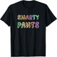 Cute Little Miss SMARTY PANTS High School Graduation Mr 6 7 T-Shirt - T-Shirt | Black