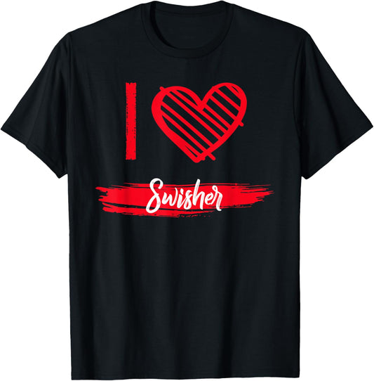 I Love Swisher County I Heart Swisher T-Shirt - T-Shirt | Black