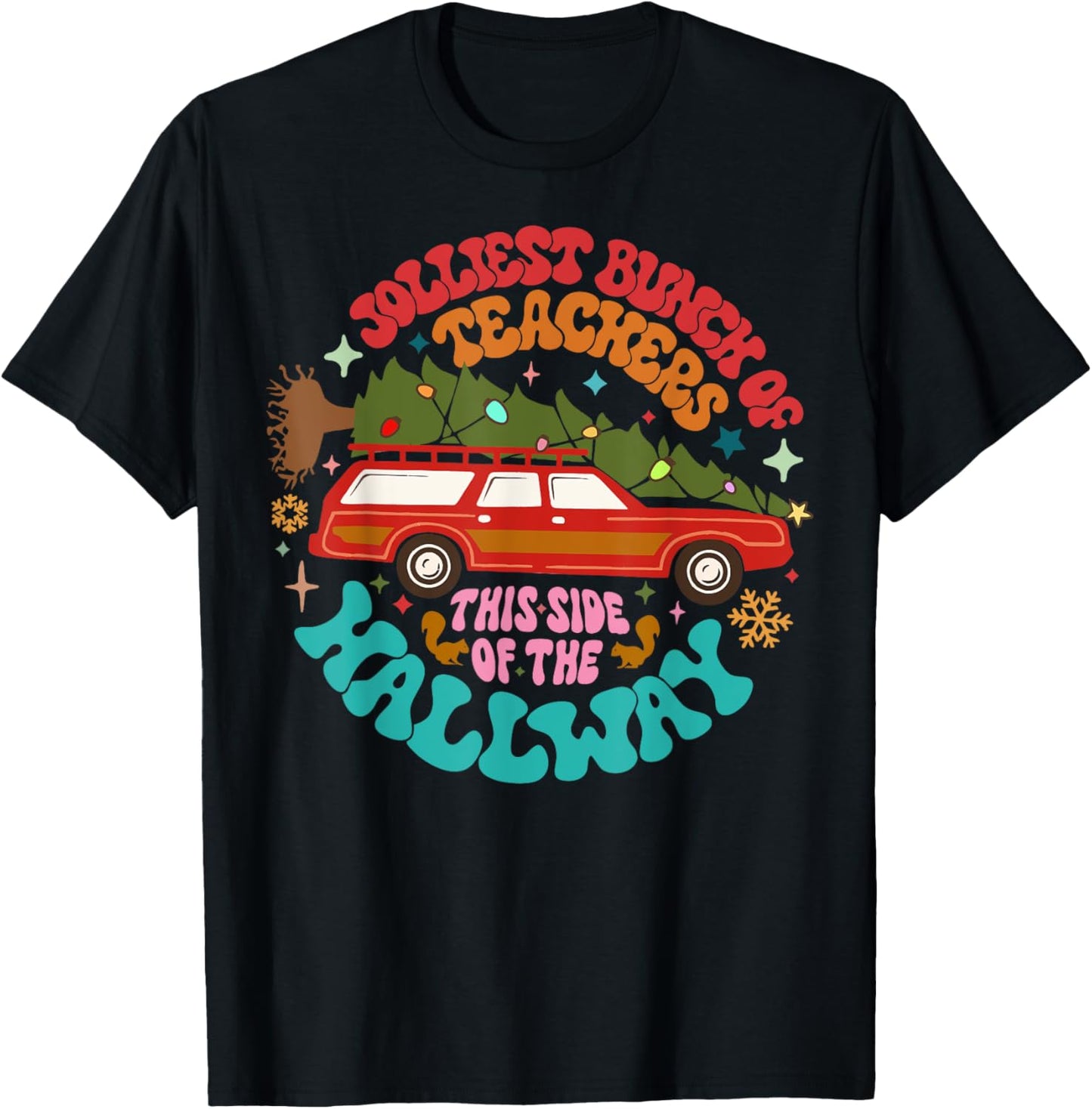 Jolliest Bunch Of Teachers This Side Of The Hallway T-Shirt - T-Shirt | Black