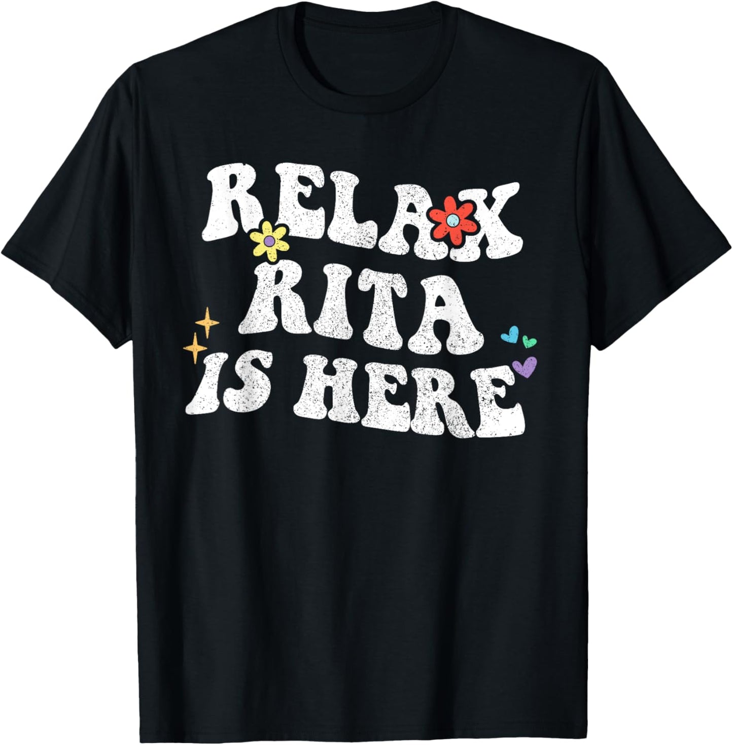 Personalized First Name outfit Retro Groovy Relax RITA Is Here Funny Mother's Day Name T-Shirt - T-Shirt | Black
