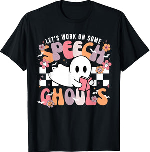 Let's Work On Some Speech Ghouls Halloween SLP Therapist T-Shirt - T-Shirt | Black