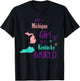 Proud Girl Just a Michigan girl in a Kentucky World T-Shirt - T-Shirt | Black
