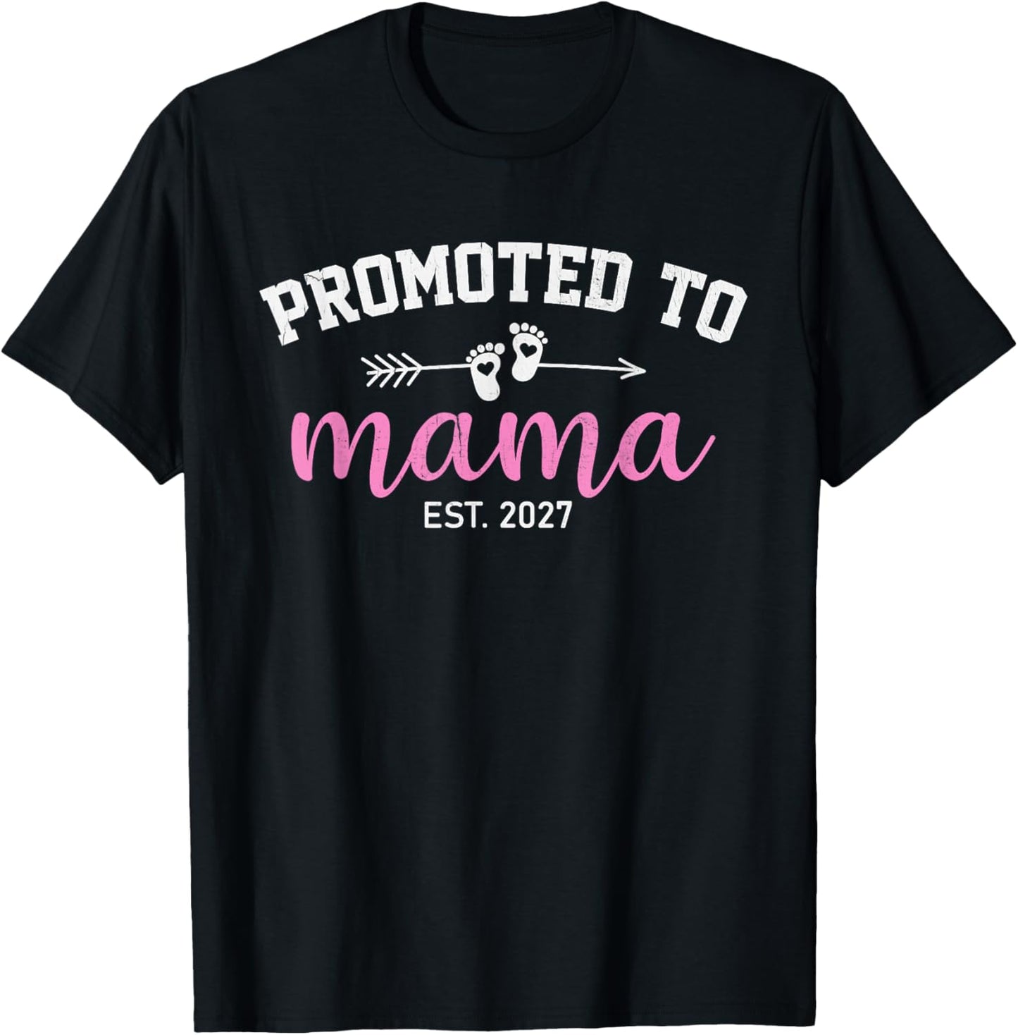 Promoted to Mama Est. 2027 New Mom Mommy Mother's Day T-Shirt - T-Shirt | Black