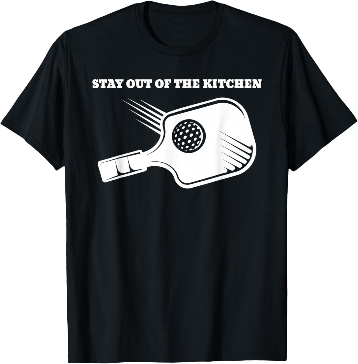 Funny Pickleball Stay out of the Kitchen T-Shirt - T-Shirt | Black