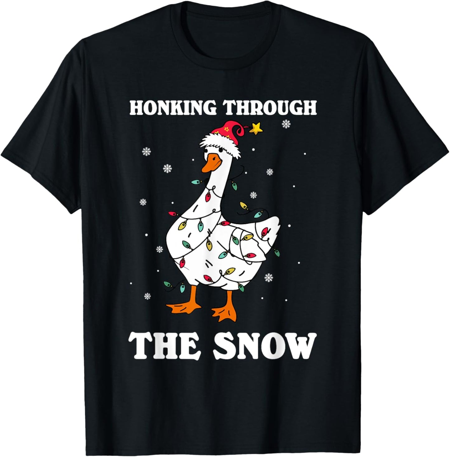 Honking Through The Snow Christmas Silliest Goose Santa T-Shirt - T-Shirt | Black