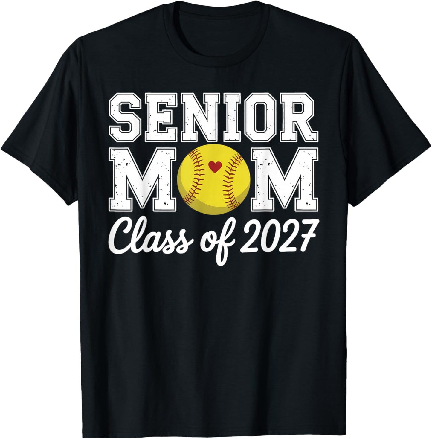 Class of 2027 Softball Mom Senior Graduation Graduate Women T-Shirt - T-Shirt | Black