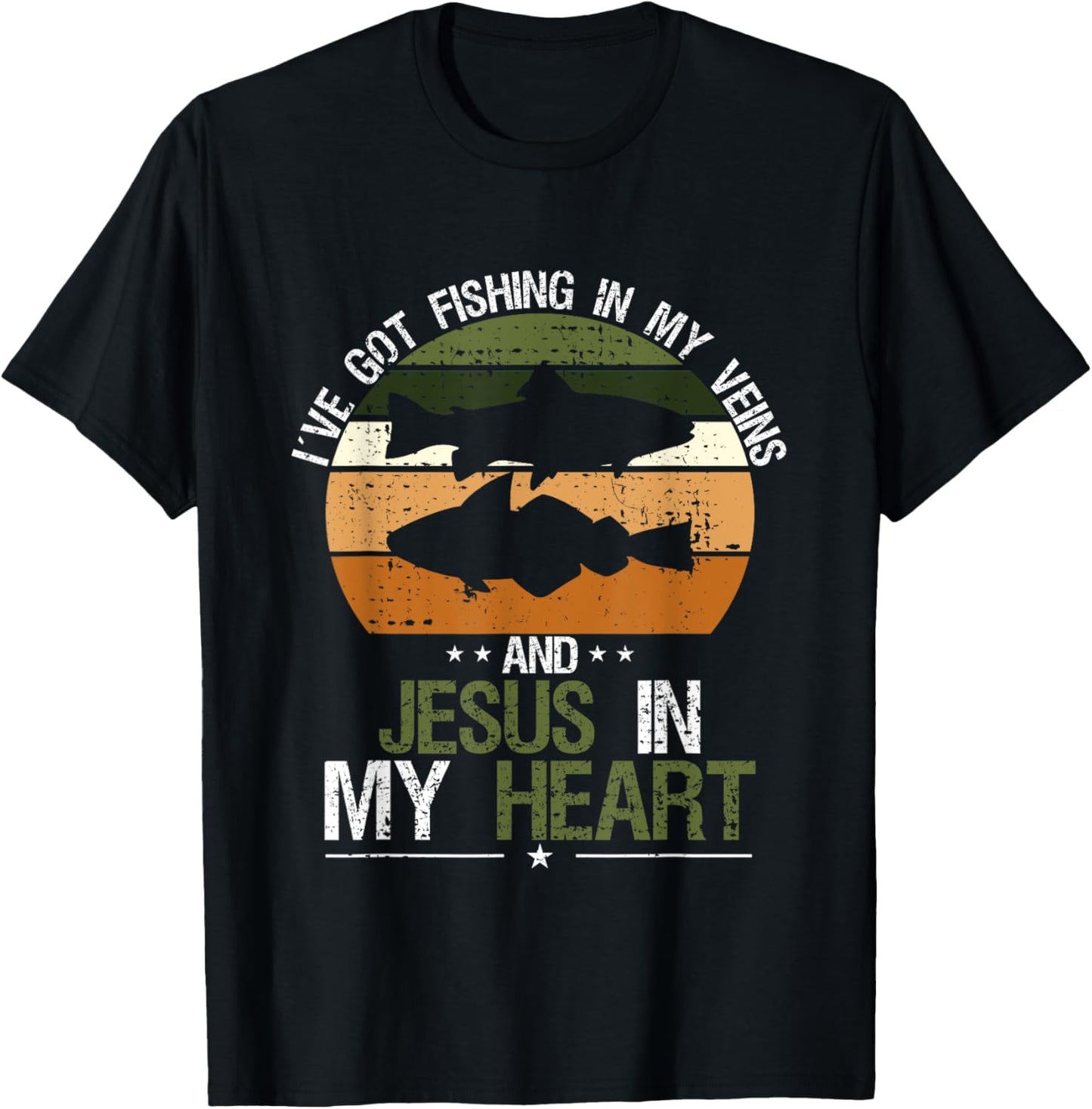 I've Got Fishing In My Veins And Jesus In My Heart T-Shirt - T-Shirt | Black