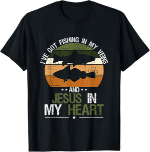 I've Got Fishing In My Veins And Jesus In My Heart T-Shirt - T-Shirt | Black