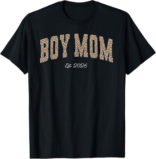 Boy Mom Est 2026 Leopard Mama Mommy Funny Happy Mother's Day T-Shirt - T-Shirt | Black