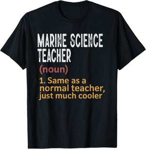 Marine Science Teacher Funny Definition Teacher T-Shirt - T-Shirt | Black