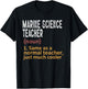 Marine Science Teacher Funny Definition Teacher T-Shirt - T-Shirt | Black