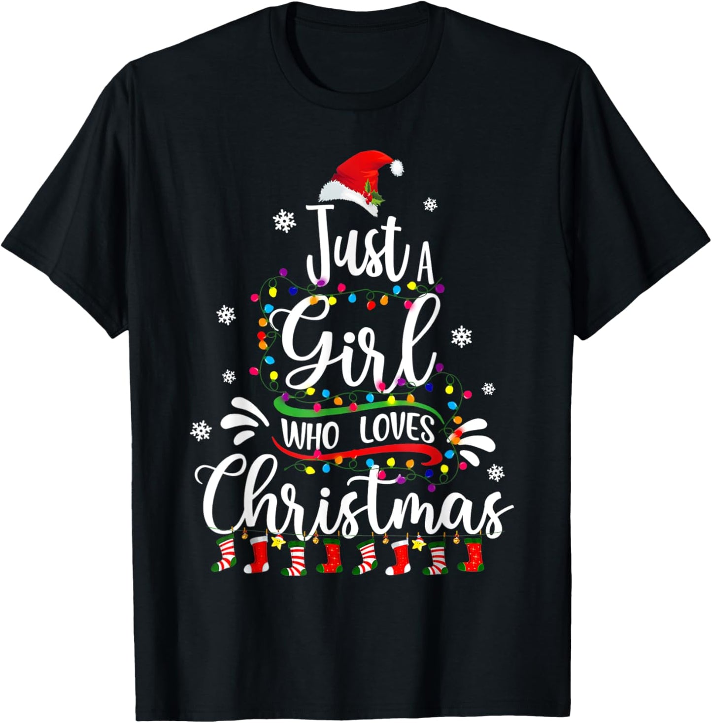 Merry Christmas Just A Girl Who Loves Christmas Tree Xmas T-Shirt - T-Shirt | Black