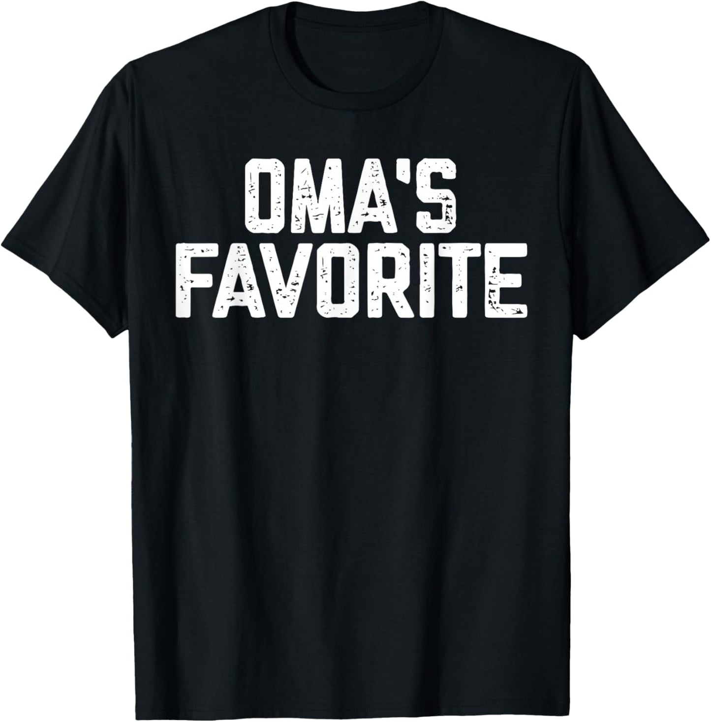 Funny Oma'ss Favorite Son Daughter I'm Oma's's Favorite T-Shirt - T-Shirt | Black