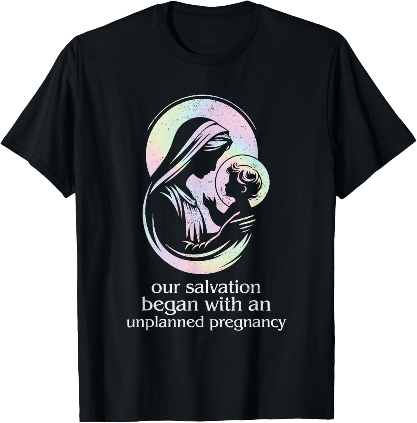 Pro-Life Christian Faith Unplanned Pregnancy Prolife Grunge T-Shirt - T-Shirt | Black