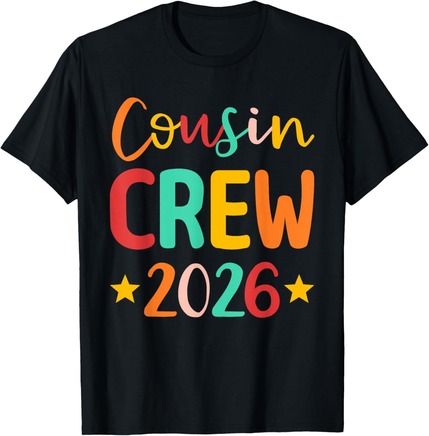 Cousin Crew 2026 T-Shirt - T-Shirt | Black