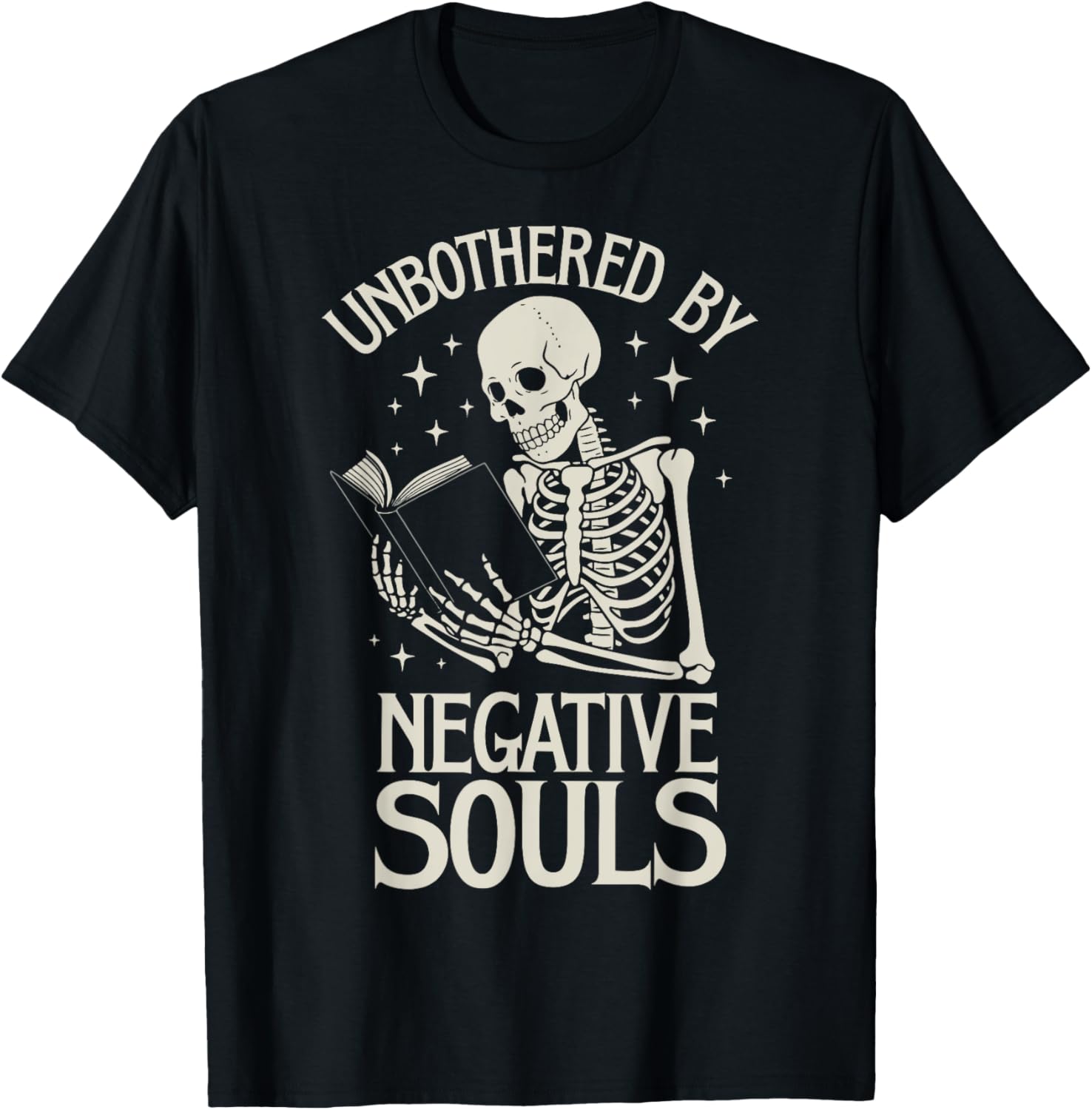 Unbothered By Negative Souls T-Shirt - T-Shirt | Black