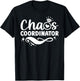 Chaos Coordinator and Greatest Wedding Planner Design T-Shirt - T-Shirt | Black