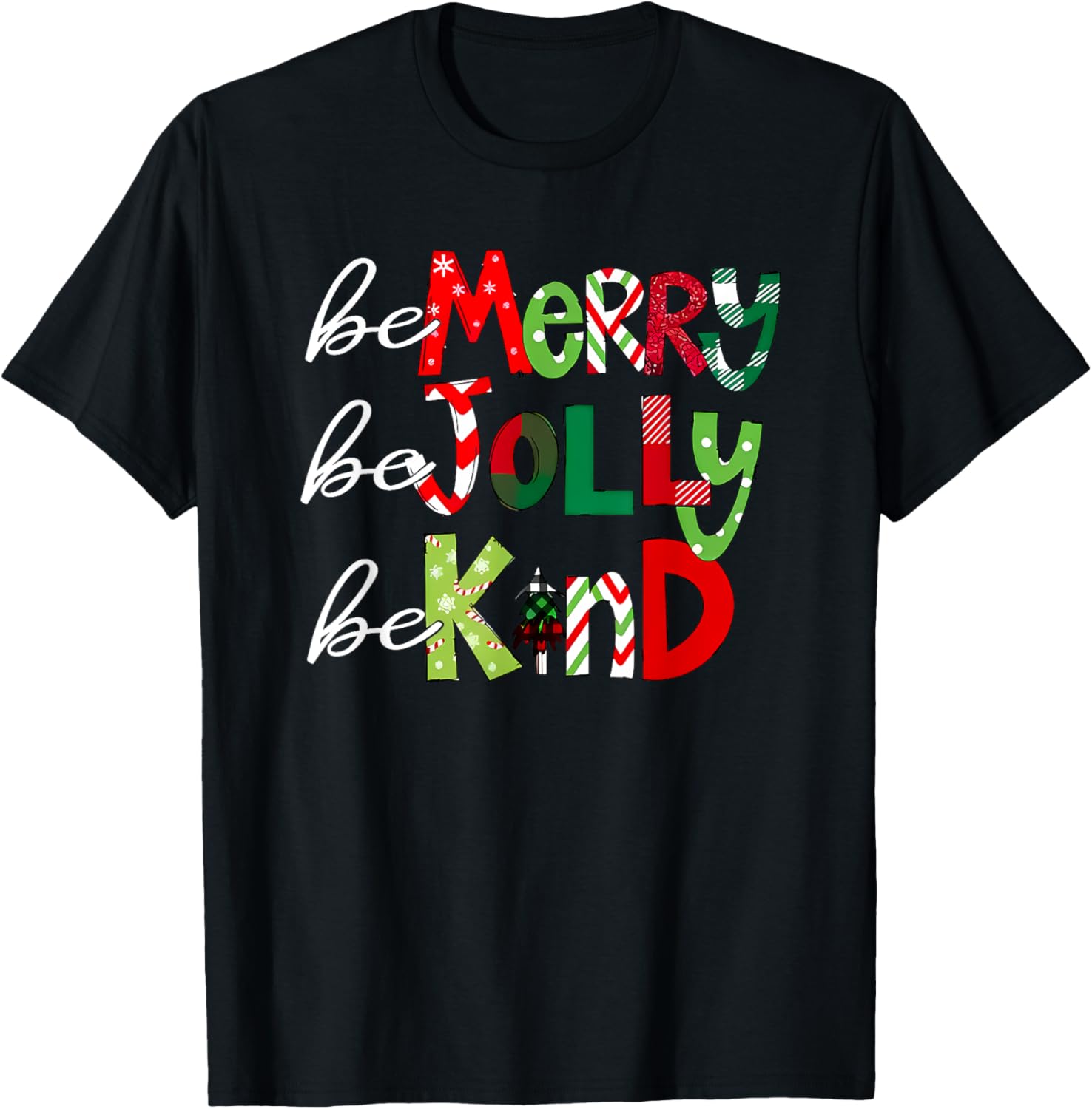 Be Merry Be Jolly Be Kind Teacher Christmas T-Shirt - T-Shirt | Black