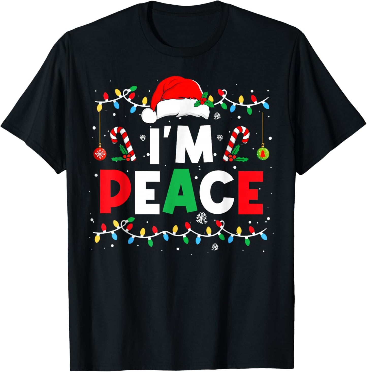 I Come In Peace I'm Peace Funny Matching Couple Christmas T-Shirt - T-Shirt | Black