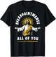 Disappointments All Of You Jesus-Christ Meme Funny Christian T-Shirt - T-Shirt | Black
