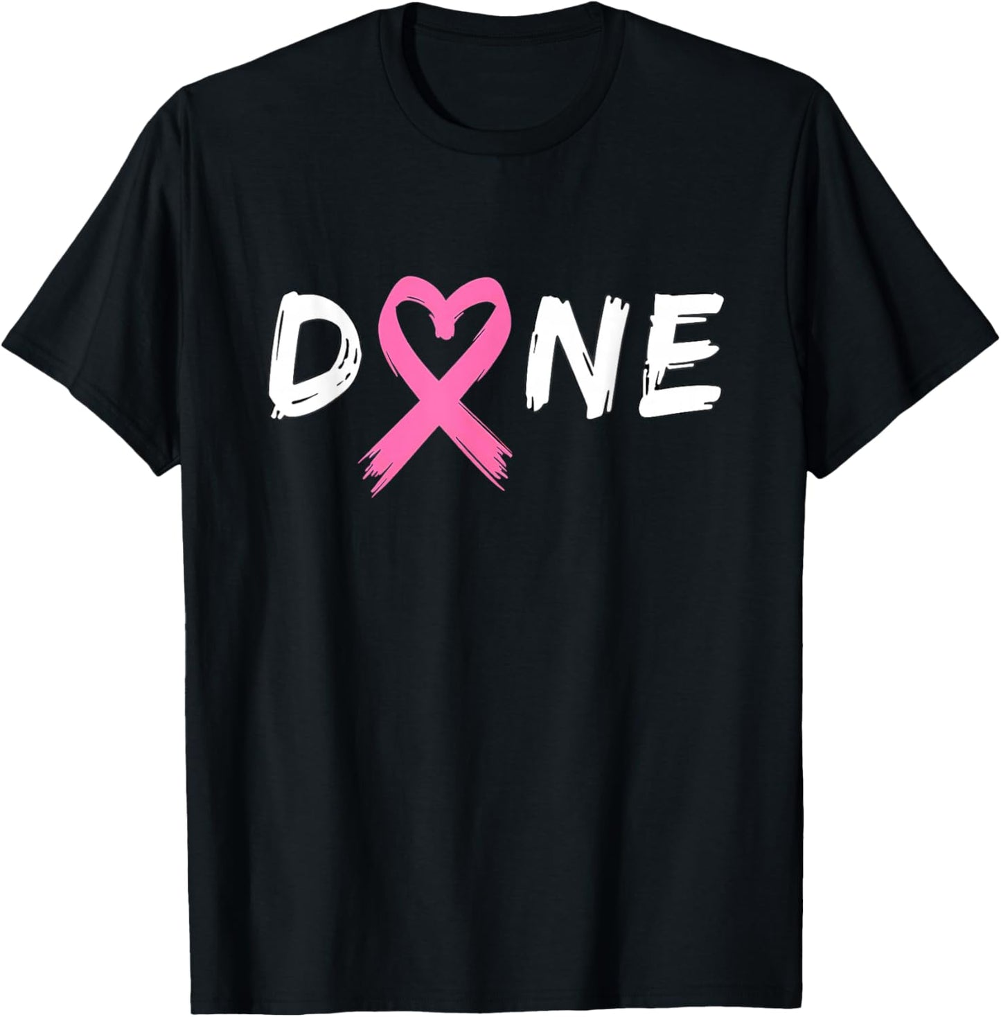 Last Day Of Chemo Radiation Treatment Breast Cancer Done T-Shirt - T-Shirt | Black