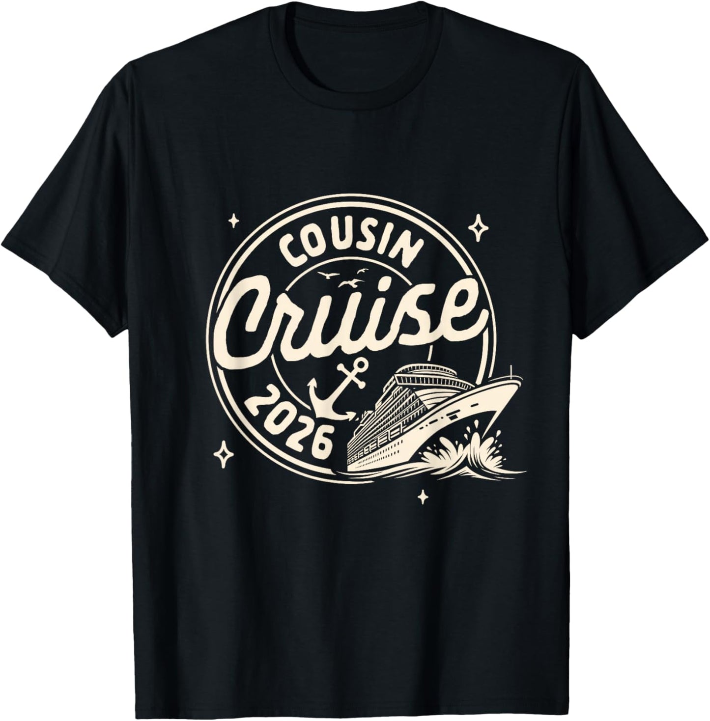 Cruise Trip Family Trip Cruising Vacation Cousin Cruise 2026 T-Shirt - T-Shirt | Black
