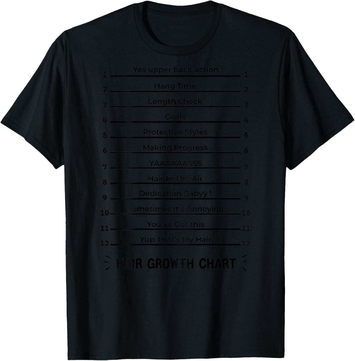 Hair Growth Chart - Length Check For Your Stylish Long Hair T-Shirt - T-Shirt | Black