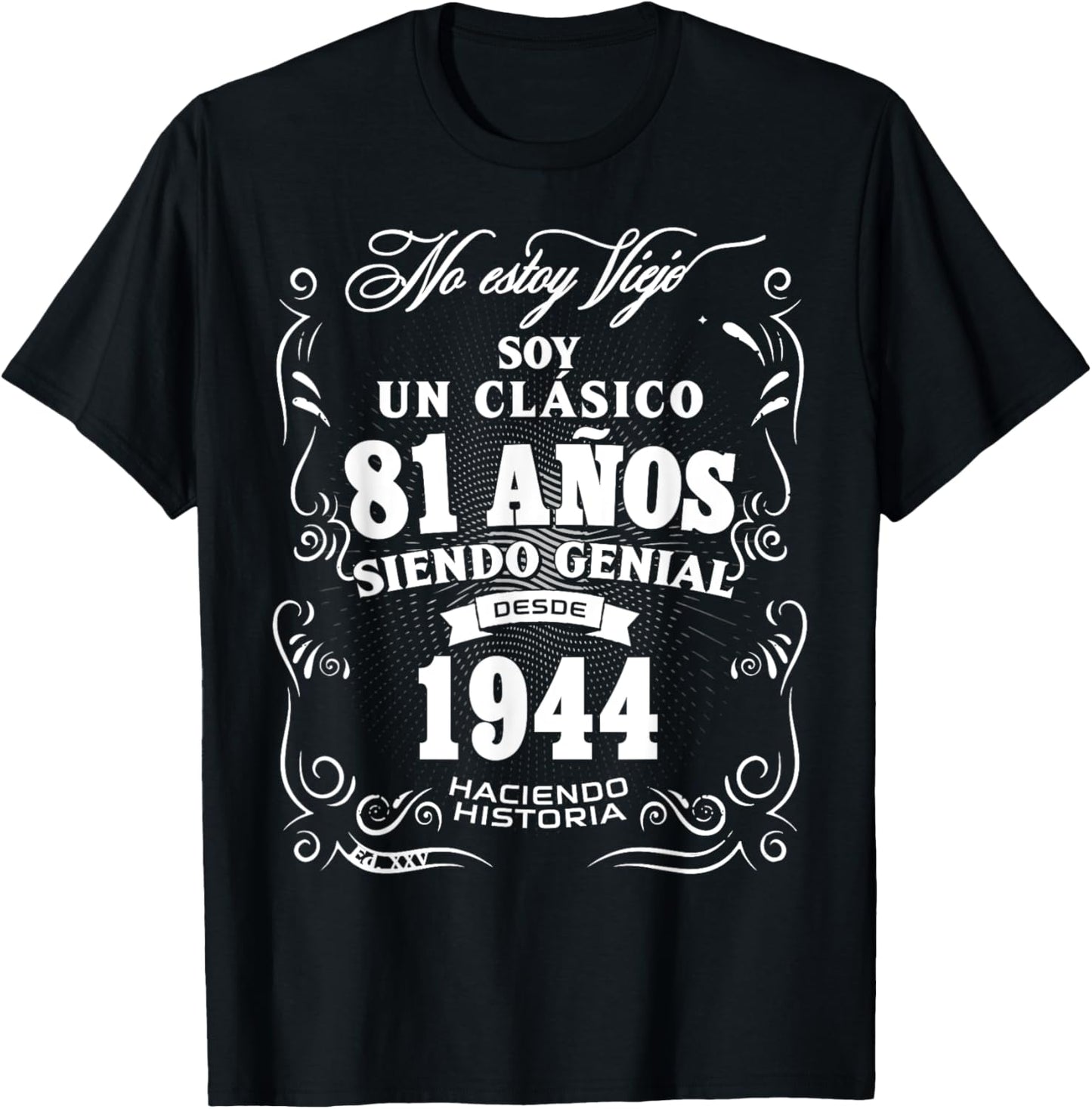 81st Birthday gift in Spanish Regalo cumpleanos 81 T-Shirt - T-Shirt | Black