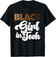 Black Girl in Tech Melanin Educated African American T-Shirt - T-Shirt | Black