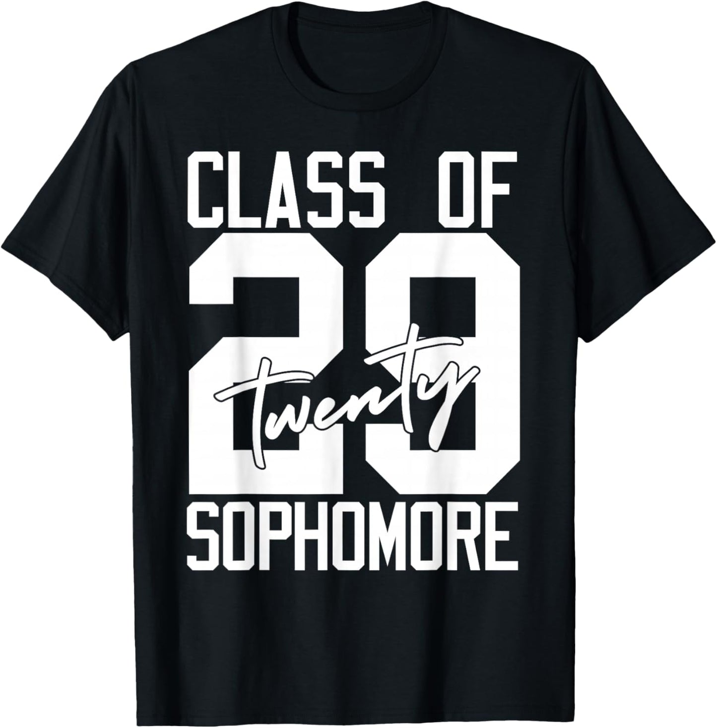 Sophomore Class of 2029 Twenty Nine High School Student T-Shirt - T-Shirt | Black