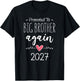 Baby Announcement Again Promoted to Big Brother Again 2027 T-Shirt - T-Shirt | Black