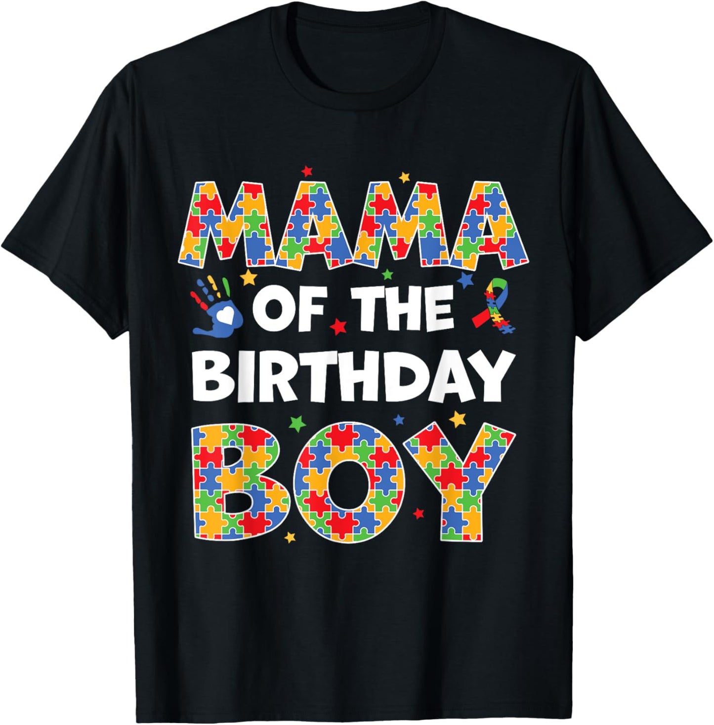 Mama Of The Birthday Boy Autism Awareness Puzzle Piece T-Shirt - T-Shirt | Black