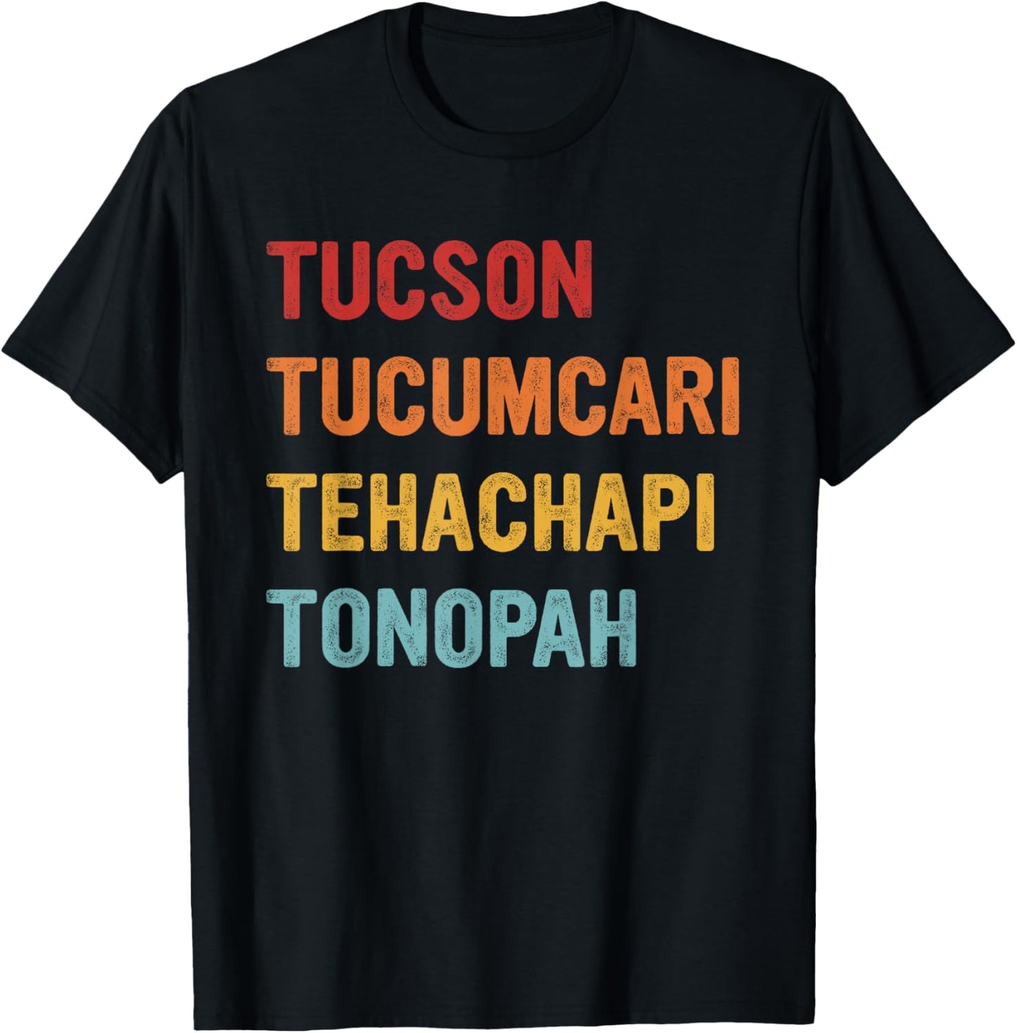 Tucson Tucumcari Tehachapi Tonopah Retro Americana Travel T-Shirt - T-Shirt | Black
