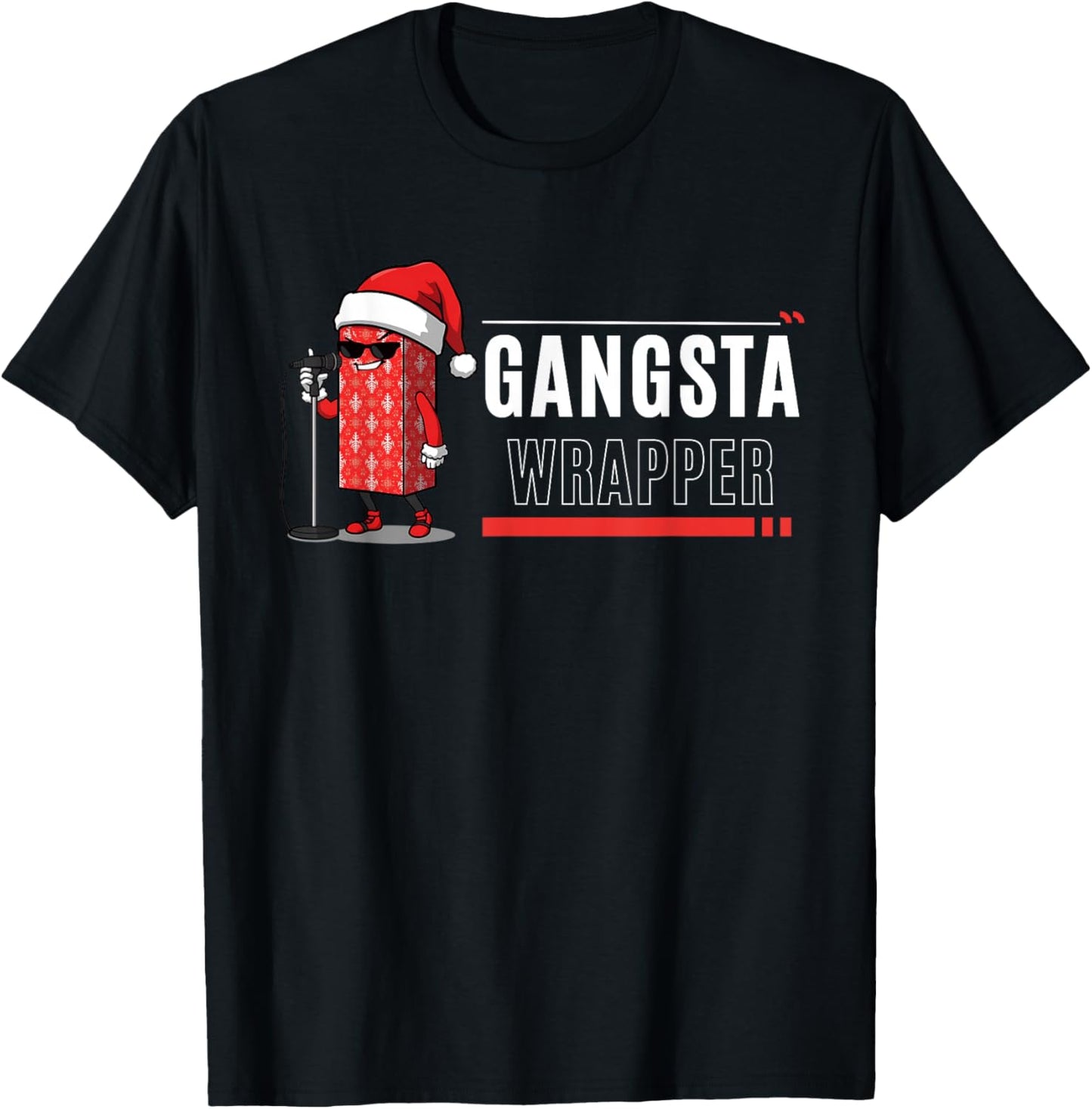 Gangsta Wrapper Christmas Funny Holiday Rap Gift T-Shirt - T-Shirt | Black
