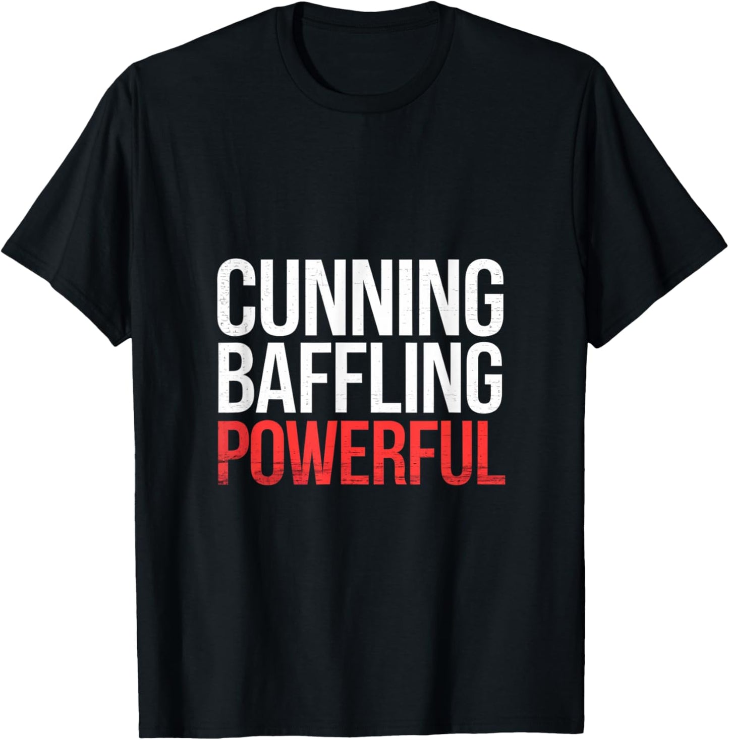 Cunning Baffling Powerful Alcoholism Journey Recovery T-Shirt - T-Shirt | Black