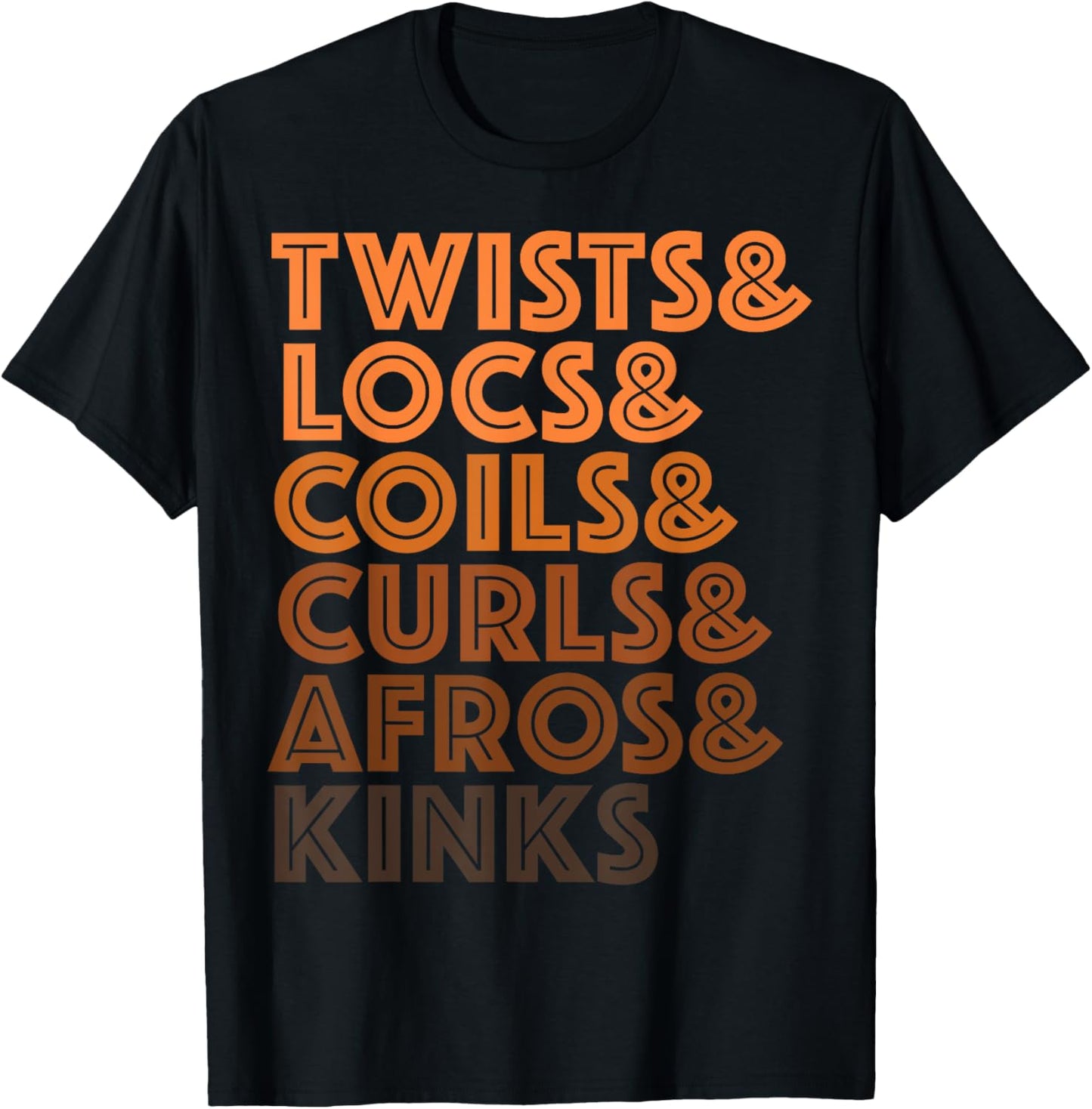 Twists & Locs & Coils & Curls & Afros Kinks T-Shirt - T-Shirt | Black