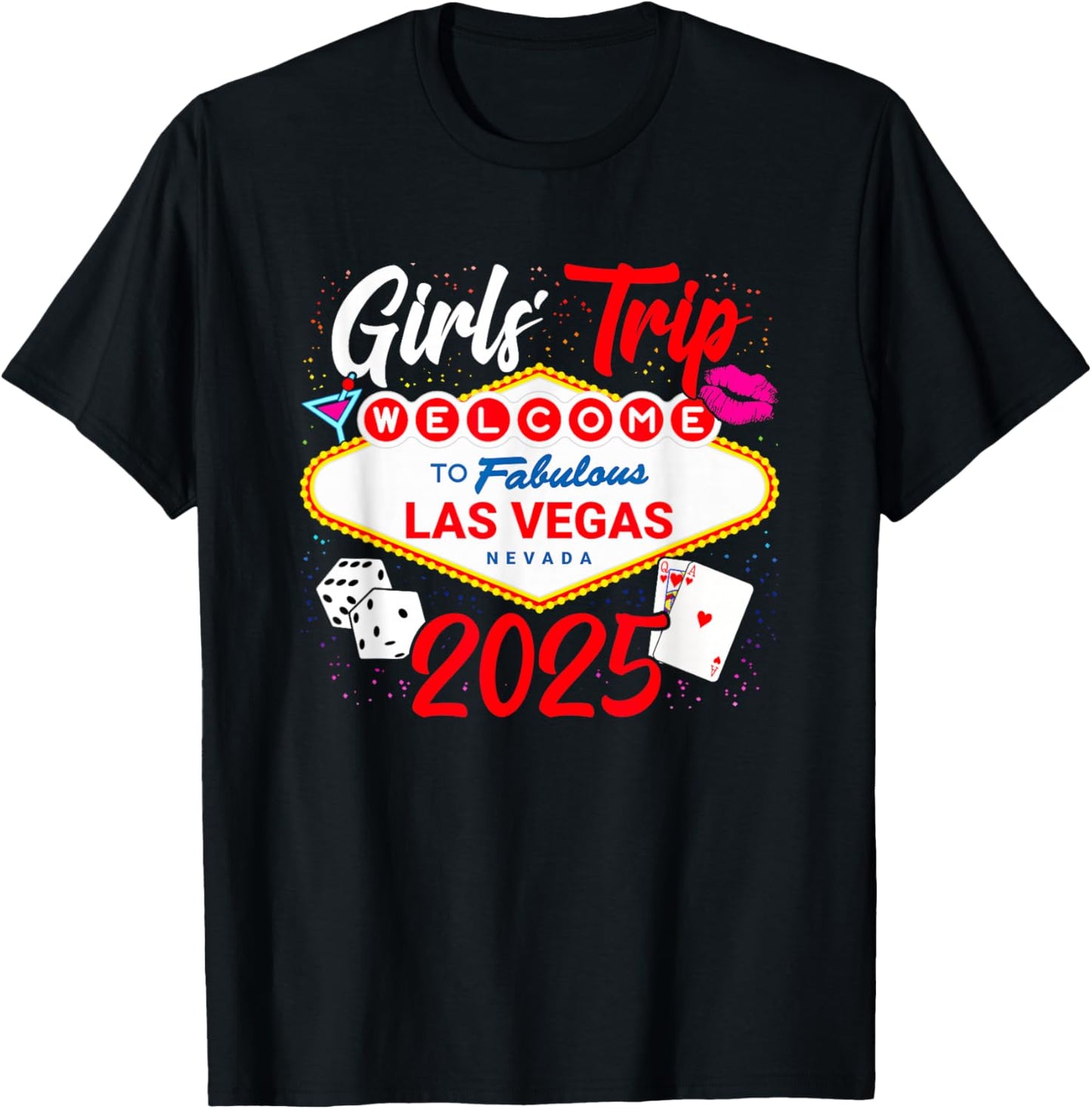Girls Trip 2025 - Party in Las Vegas - Vegas Girls Trip 2025 T-Shirt - T-Shirt | Black