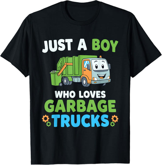 Just A Boy Who Loves Garbage Trucks Trash Truck T-Shirt - T-Shirt | Black