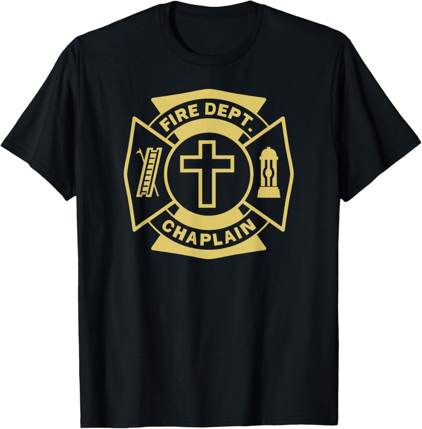FIRE CHAPLAIN Firefighter Maltese Cross Patch Pastor Priest T-Shirt - T-Shirt | Black